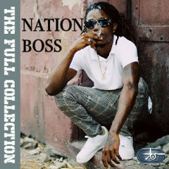 Nation Boss: The Full Collection