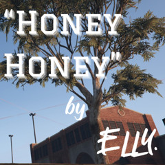 Honey Honey