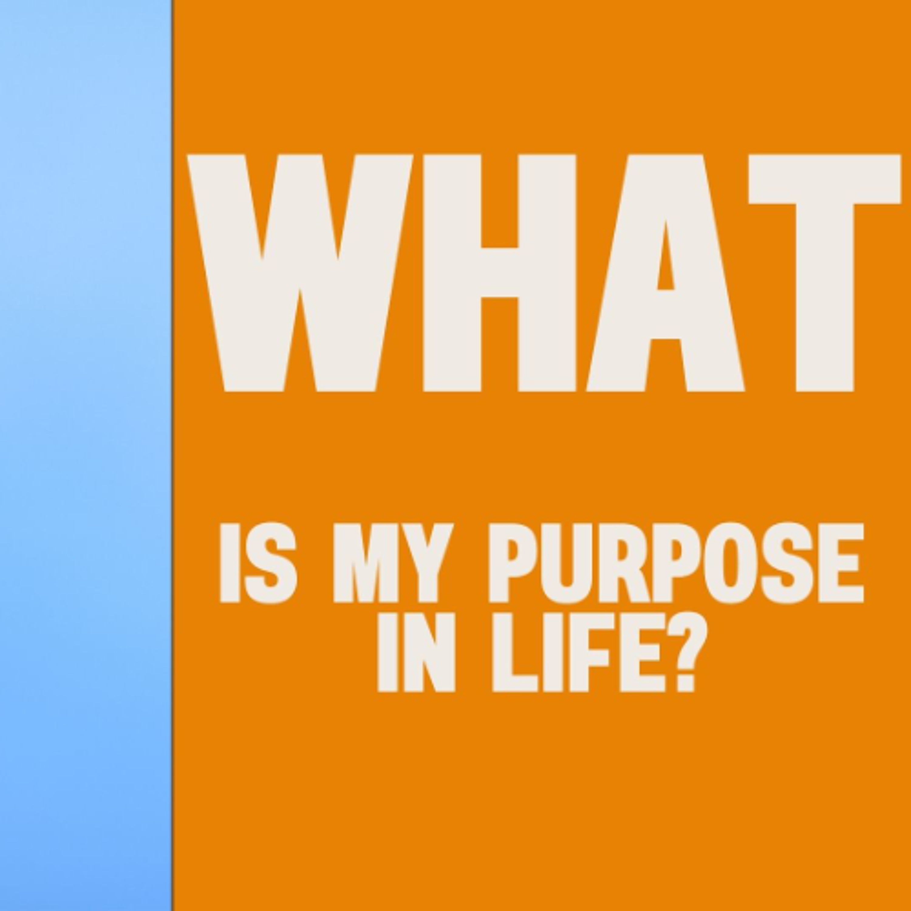 What Is My Purpose in Life?-1 Corinthians 7:17 episode artwork