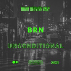 BRN - Unconditional [NSO-076]