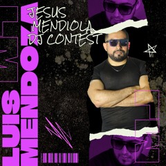 Luis Mendoza - Mendiola's Dj Contest Anniversary 2023