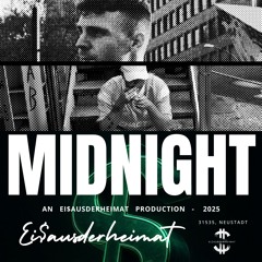 𝘮 𝘪 𝘥 𝘯 𝘪 𝘨 𝘩 𝘵 [prod. EI$AUSDERHEIMAT]