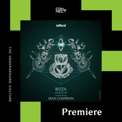 PREMIERE: BizZa - Lekker (Max Chapman Remix) [Moan Recordings]