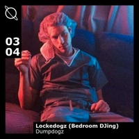 Soundcloud podcast image for Lockedogz w/ Dumpdogz 