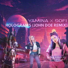 Yamina ✕ Sofi - Holograms (john doe remix) [Tanita Tikaram cover] [FREE DOWNLOAD]