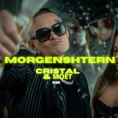 MORGENSHTERN - Cristal & МОЁТ (Remix S.Barskyi)