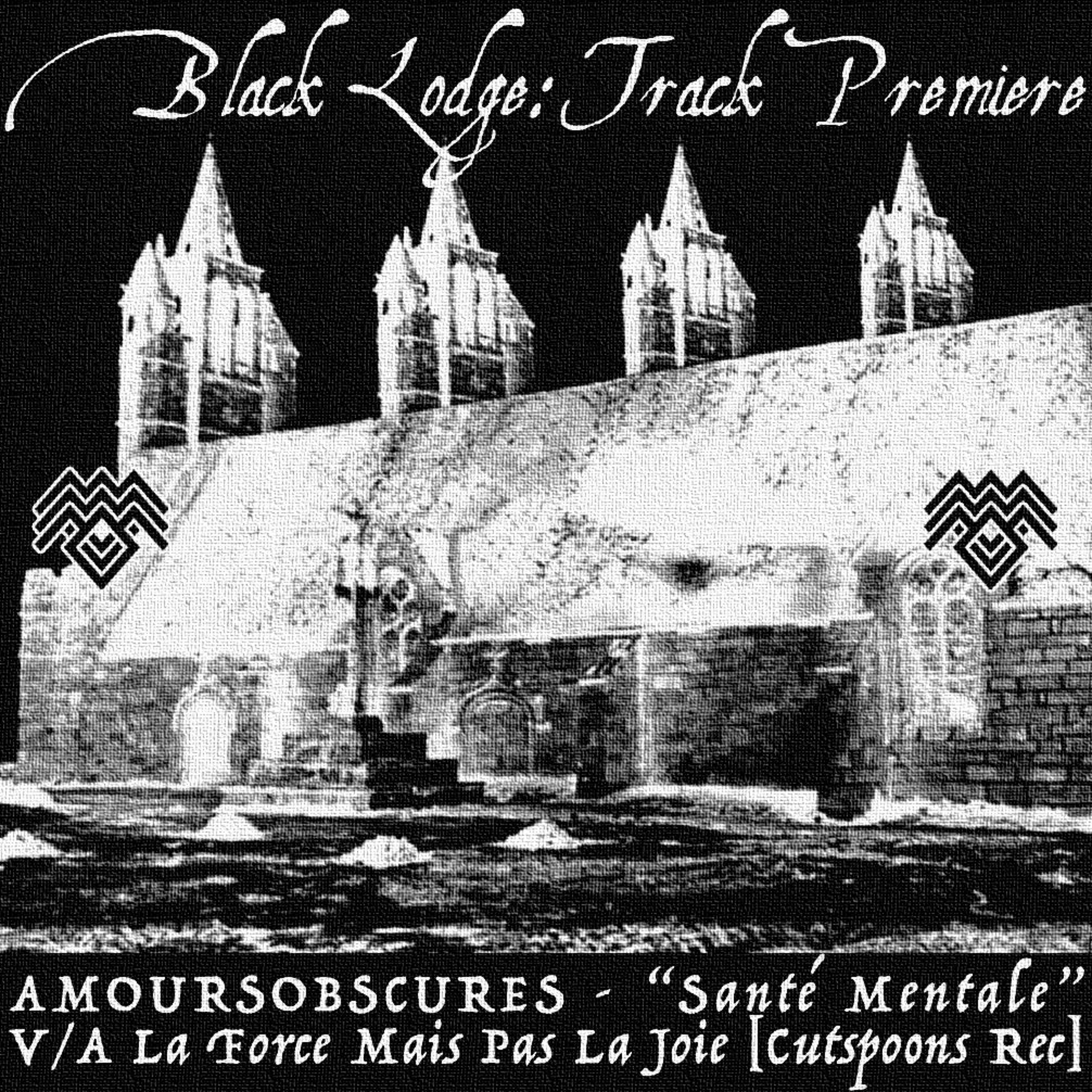 BL Premiere: AMOURSOBSCURES - "Santé Mentale" [Cutspoons Records] episode artwork
