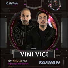 Vini Vici - Live Set @ Ultra Taiwan 2020