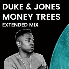 Money Trees (Extended)