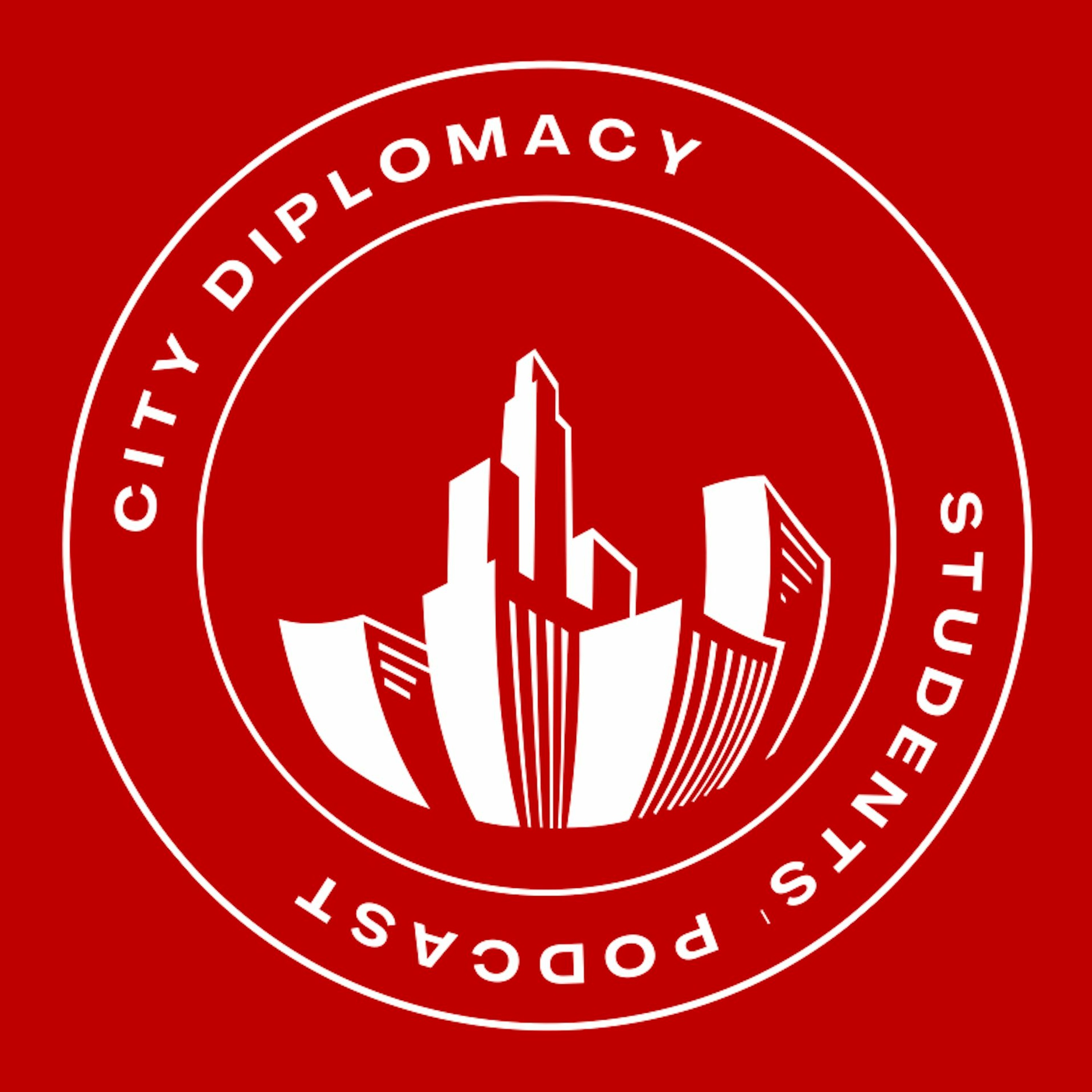 City Diplomacy Students\' Podcast