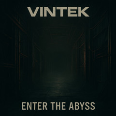 Enter the Abyss