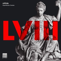 Offtide - Imperfection Creates