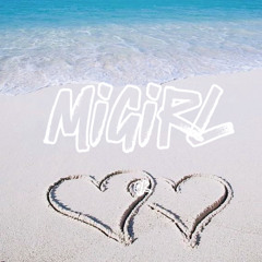 MiGirl