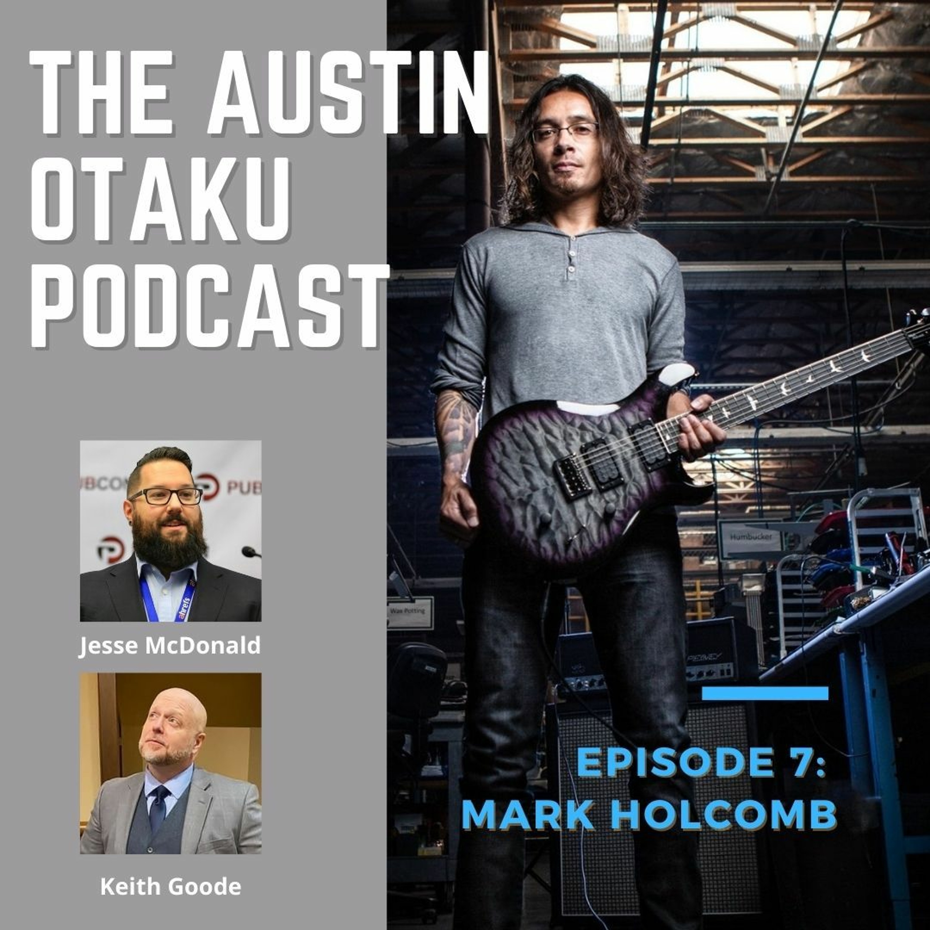 The Austin Otaku Podcast