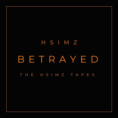 Betrayed (Hsimz)