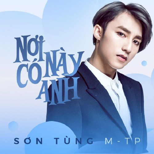 Stream Nơi Này Có Anh | Sơn Tùng M-Tp | Official Music By Music | Listen  Online For Free On Soundcloud
