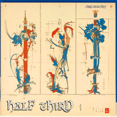 halF thirD [disquiet0697] 80 BPM