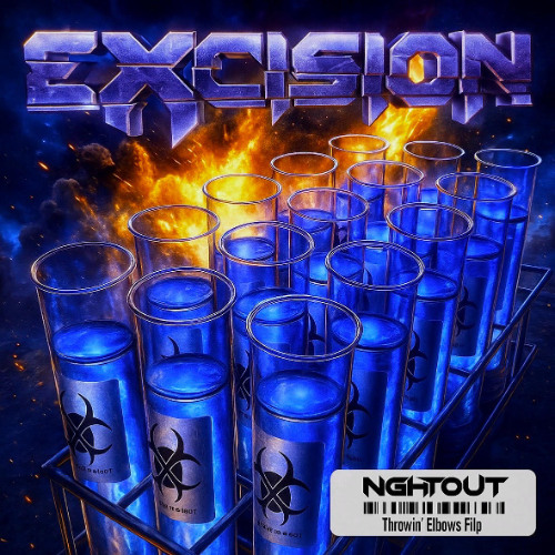 Excision & Space Laces - Throwin Elbows (NGHTOUT FLIP)