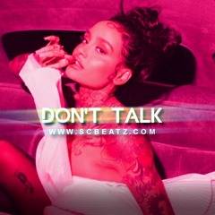(FREE) Kehlani / SZA / H.E.R Type Sexy RnB Beat " Don't Talk " (SCB x 300Cam)