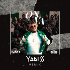Naza - On Va (YANISS Remix)