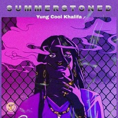Yung Cool Khalifa - Summer Stoned