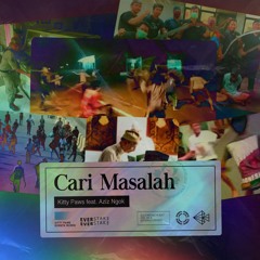 Cari Masalah (feat. Aziz Ngok) 𝗯𝘆 𝗞𝗶𝘁𝘁𝘆 𝗣𝗮𝘄𝘀 [FREE DOWNLOAD]