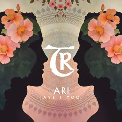 𝐏𝐑𝐄𝐌𝐈𝐄𝐑𝐄: Ari - Aye I Yoo [Tibetania Records]