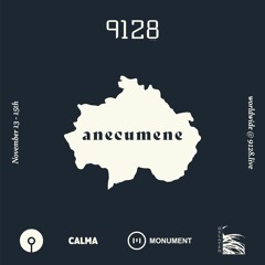 Anecumene @ 9128.live (Archive)