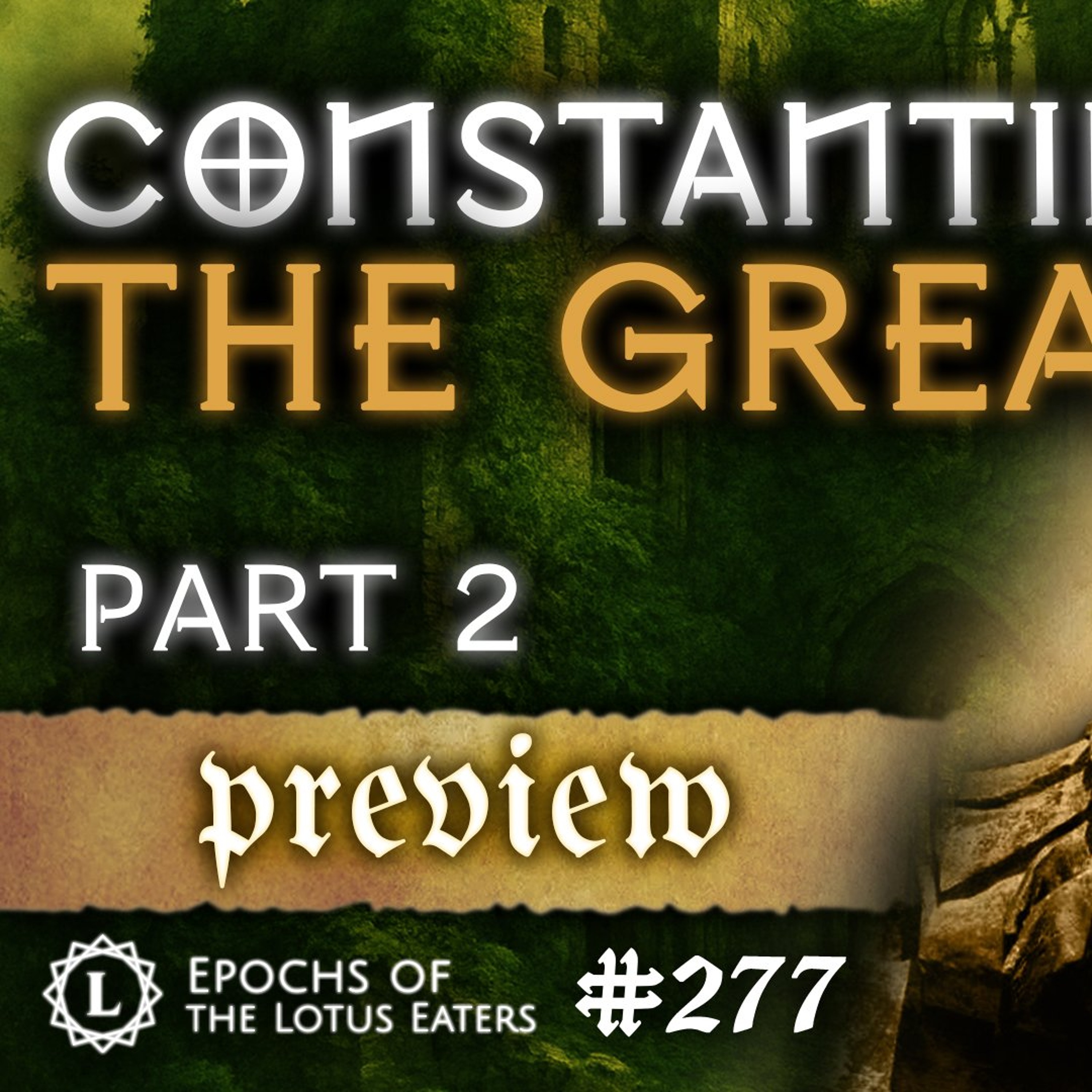 PREVIEW: Epochs #277 | Constantine - Part 2