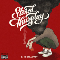 Stoned Thursday vol.21