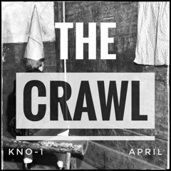 The Crawl - April