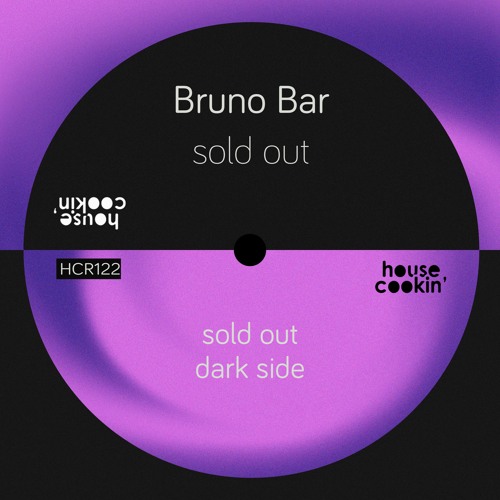 HCR122 - Bruno Bar - Sold Out EP