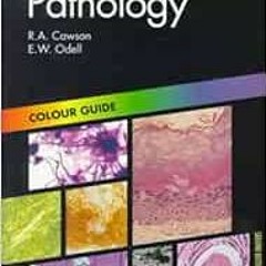 Get PDF 📨 Oral Pathology: Colour Guide (Colour Guides) by Roderick A. Cawson MD  FDS