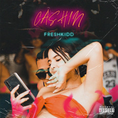Cashin’ (Prod. 42 Cloudz)