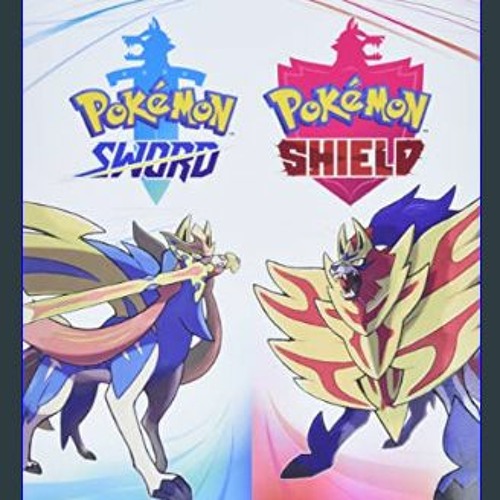 Stream [Ebook]$$ 📚 Pokémon Sword & Pokémon Shield: The Official Galar  Region Strategy Guide [Paperback] T by ErinGomez