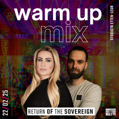 HARDER KAN TOCH NIET “RETURN OF THE SOVEREIGN”- Warm-up mix by Miss M & Violent Suspect
