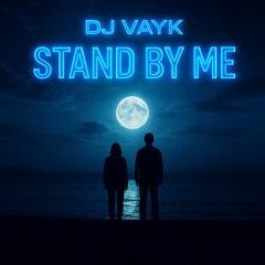 stand by me (A classic reborn)