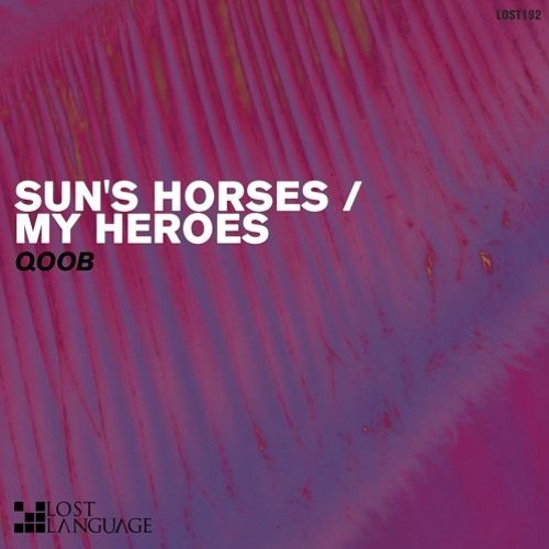 Qoob - My Heroes (Original Master)