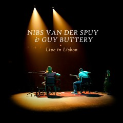 Nibs van der Spuy & Guy Buttery - In The Shade of the Wild Fig (live)