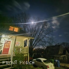 Front Porch [Jace.Space ft. NOjO, NateR & Bran Muffin]
