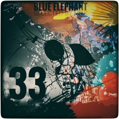 Blue Elephant vol.33 - Selected by Mr.K