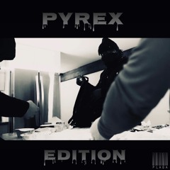 Pyrex Edition