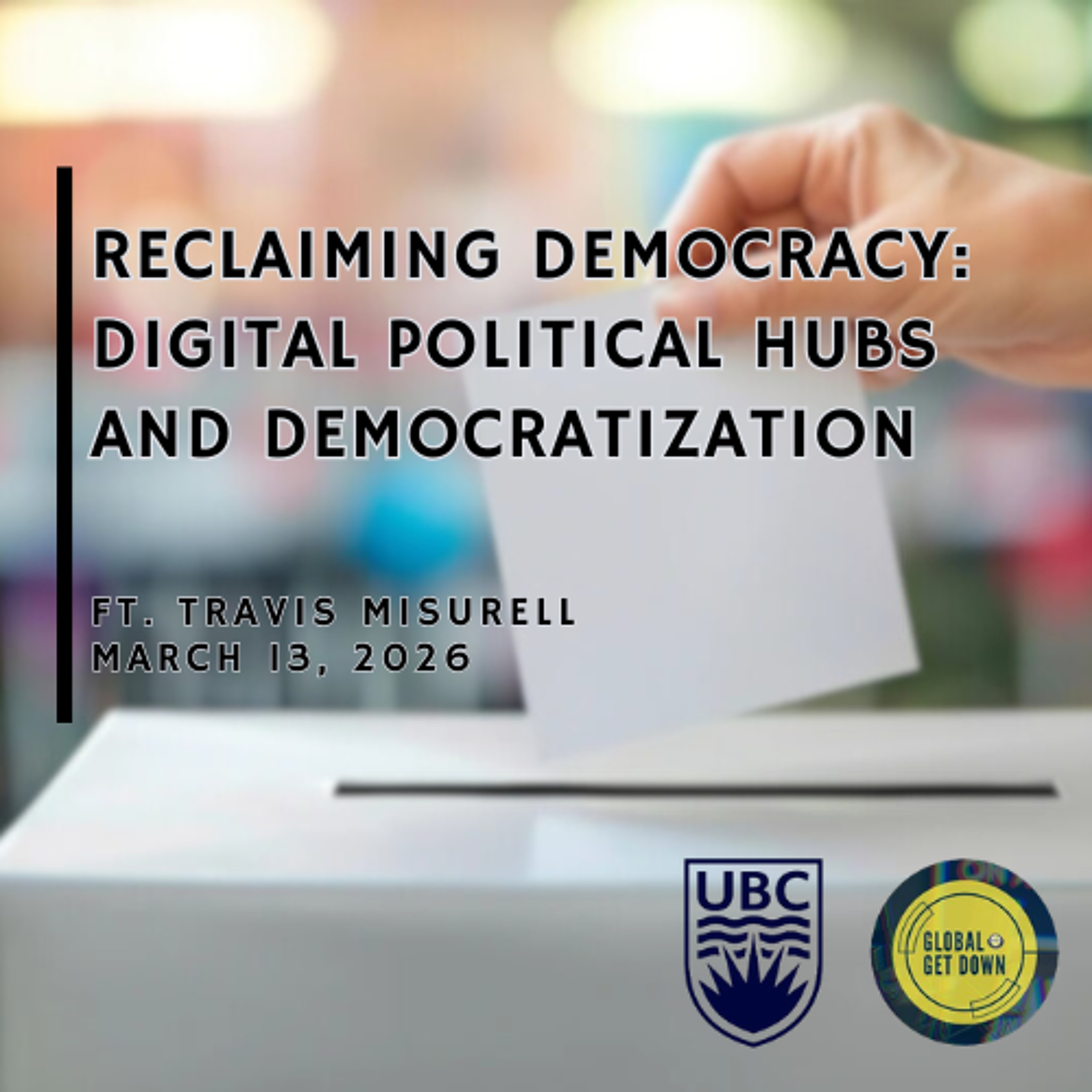Reclaiming Democracy: Digital Political Hubs and Democratization episode artwork