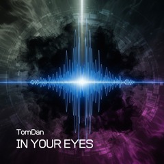 In Your Eyes (Free Download)