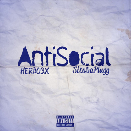 AntiSocial (feat. Sitodaplugg)