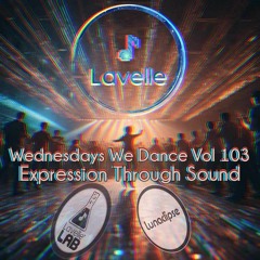 Wednesdays We Dance Vol 103- Expression Through Sound