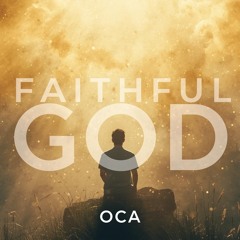 Faithful God