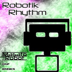 RR091 - Drip (Breaks Mix by Masato Robot)