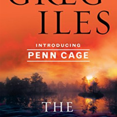 [ACCESS] EBOOK ✓ The Quiet Game (Penn Cage Book 1) by  Greg Iles EBOOK EPUB KINDLE PD
