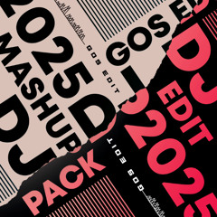 DEMO GOS EDIT- PACK 2.25 ( 15 Track ) ( ZALO : 056 3838 068 )